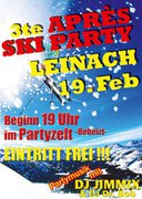 Plakat  Apres-Ski Party Leinach 13.Februar zusammen mit Jimmix